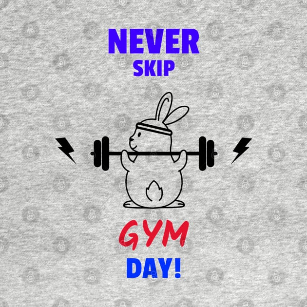 Never Skip GYM Day! by JC's Fitness Co.